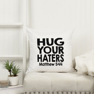 Kopfkissen zweifarbig hug your haters matthew 5:44