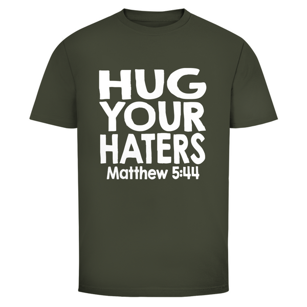 Herren T-Shirt hug your haters matthew 5:44