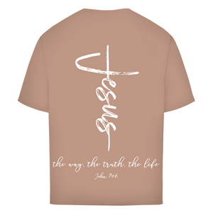 Oversize T-Shirt the way the truth the life john 14:6