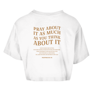 Damen Oversize Crop Top pray about it philippians 4:6-7