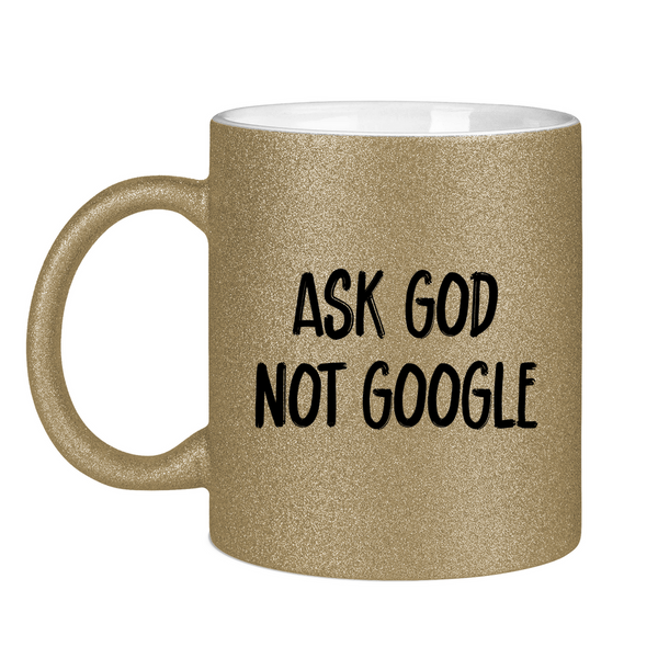 Glitzertasse ask god