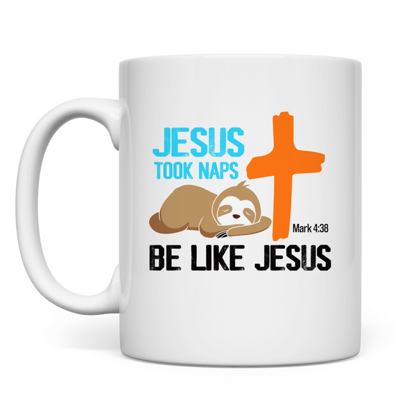 Tasse jesus took naps Mark 4:38