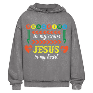 Oversize Washed Hoodie teaching in my veins jesus in my heart