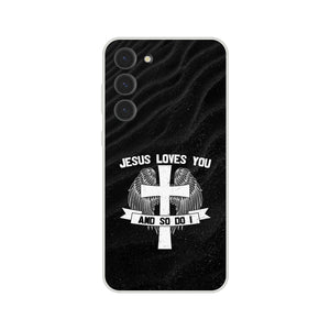 jesus loves you and so do i Samsung-Hülle