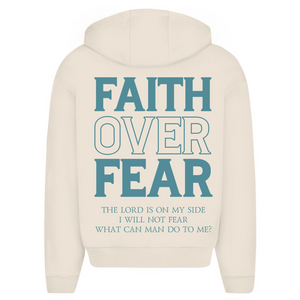 Oversize Zipper Hoodie faith over fear psalm 118:6
