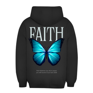 Unisex Oversize Hoodie if you have faith
