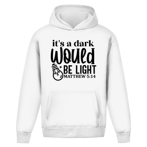 Oversize Hoodie Ohne Kordel would be light matthew 5:14