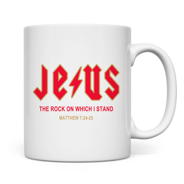 Tasse jesus the rock matthew 7:24-25