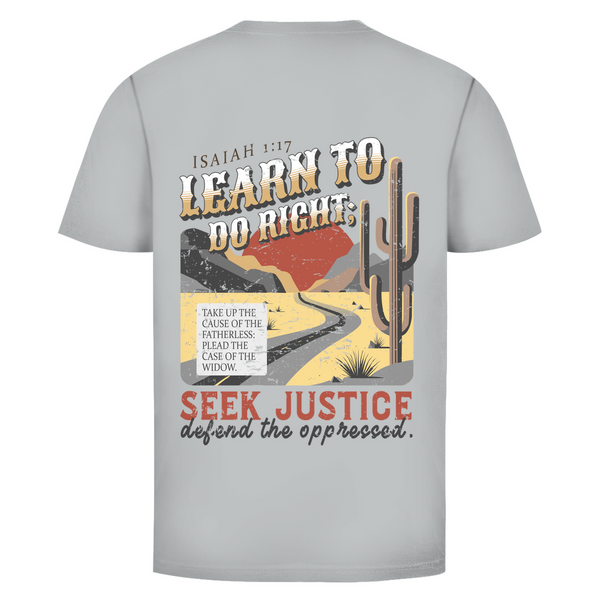 Herren T-Shirt learn to do right isaiah 1:17