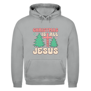 Herren Hoodie christmas is all about jesus