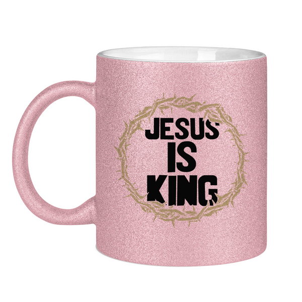 Glitzertasse jesus is king dornenkrone