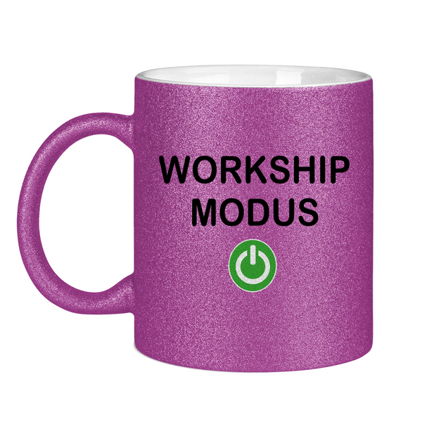 Glitzertasse workship modus