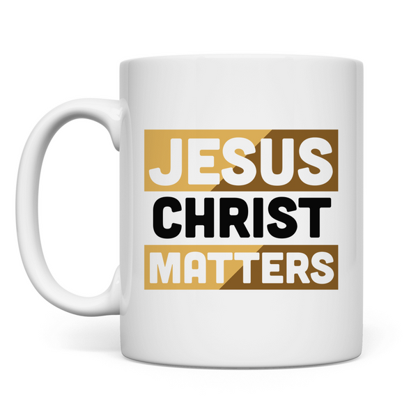 Tasse jesus christ matters