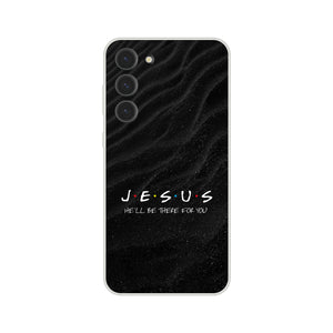 jesus he'll be there for you Samsung-Hülle