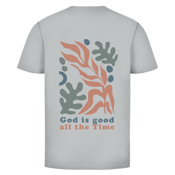 Herren T-Shirt god is good all the time