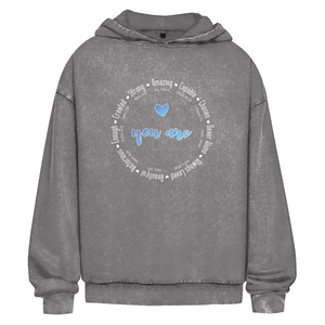 Oversize Washed Hoodie you are strong amazing