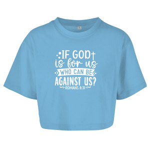 Damen Oversize Crop Topif god is for us romans 8:31
