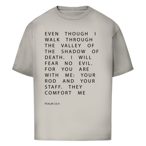 Oversize T-Shirt i will fear no evil psalm 23:4