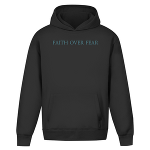 Oversize Hoodie Ohne Kordel faith over fear psalm 118:6