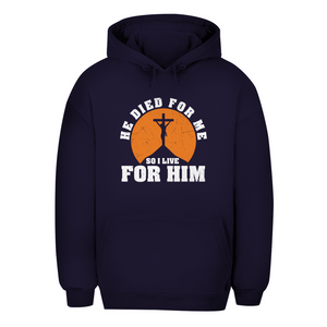 Unisex Oversize Hoodie he died for me