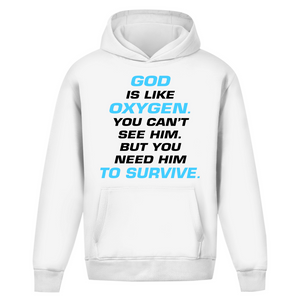 Oversize Hoodie Ohne Kordel god is like oxygen