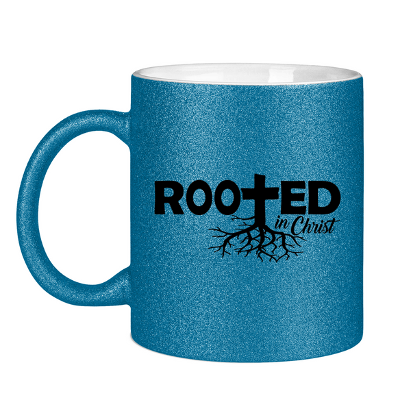 Glitzertasse rooted in christ