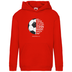 Kinder Hoodie stark macht fußballer philipper 4.13