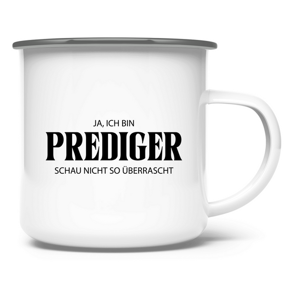 Emaille Tasse ja, ich bin prediger