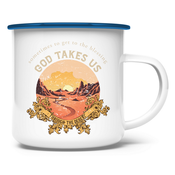 Emaille Tasse god takes us through the desert