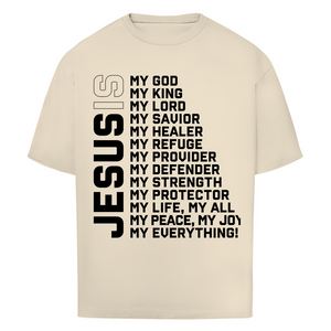 Oversize T-Shirt jesus is my god