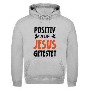Herren Hoodie positiv auf jesus getestet