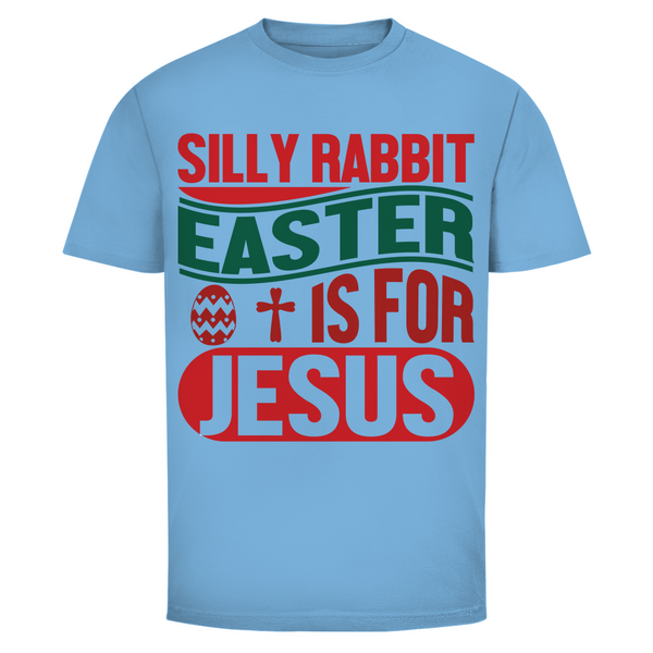 Herren T-Shirt silly rabbit easter is for jesus