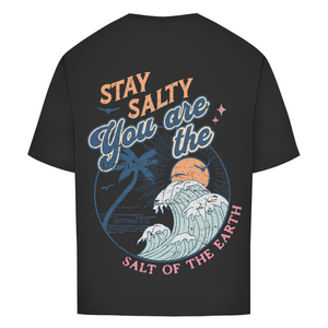Oversize T-Shirt stay salty
