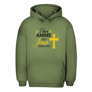 Unisex Oversize Hoodie i love anime but jesus comes first