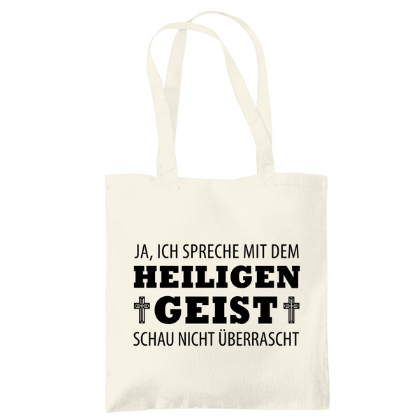 Tragetasche ich spreche mit dem heiligen geist