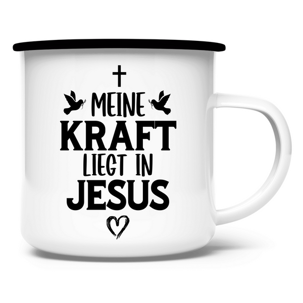 Emaille Tasse meine kraft liegt in jesus