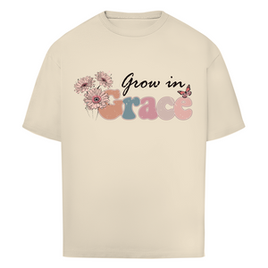 Oversize T-Shirt grow in grace