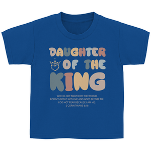 Kinder T-Shirt daugher of the king 2 corinthians 6:18