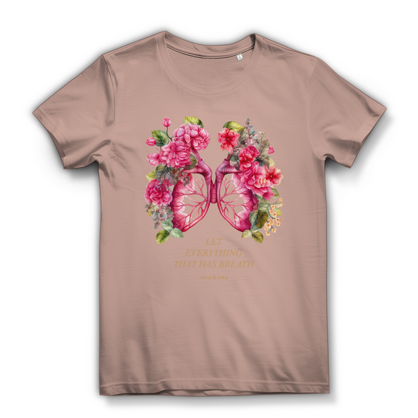 Damen Bio T-Shirt let everything that has breath psalm 150:6