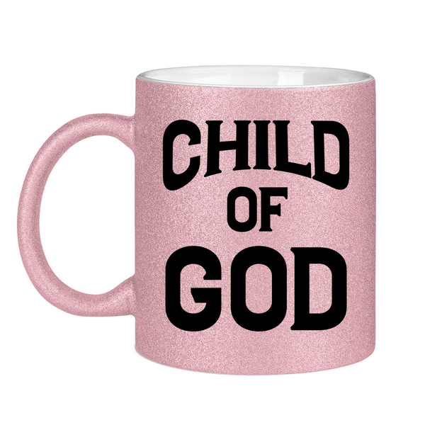 Glitzertasse child of god