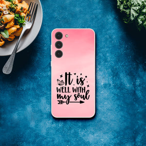 it is well wih my soul Samsung-Hülle