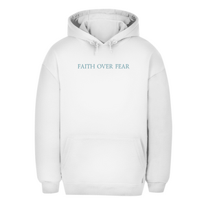 Unisex Oversize Hoodie faith over fear psalm 118:6