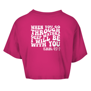Damen Oversize Crop Top then you god through deep waters