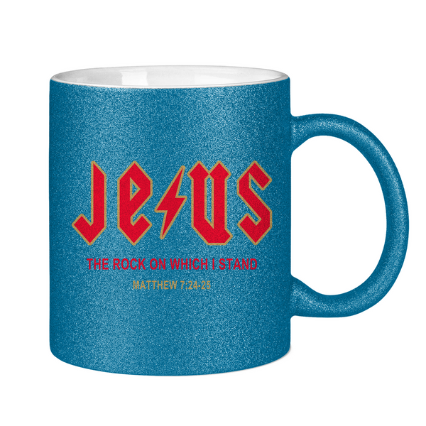 Glitzertasse jesus the rock matthew 7:24-25