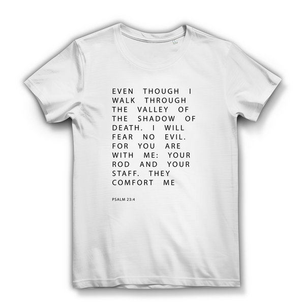 Damen Bio T-Shirt i will fear no evil psalm 23:4