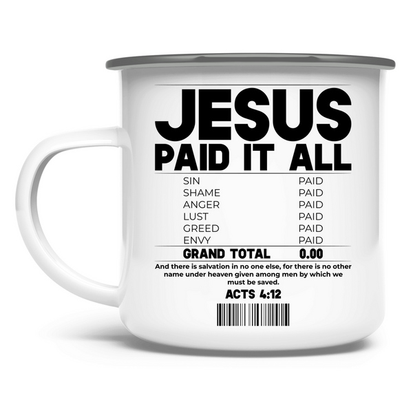 Emaille Tasse jesus paid it all