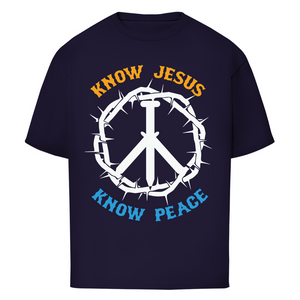 Oversize T-Shirt know jesus know peace