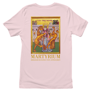 Damen T-Shirt martyrium ignatius von antiochien