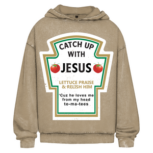 Oversize Washed Hoodie catch up with jesus