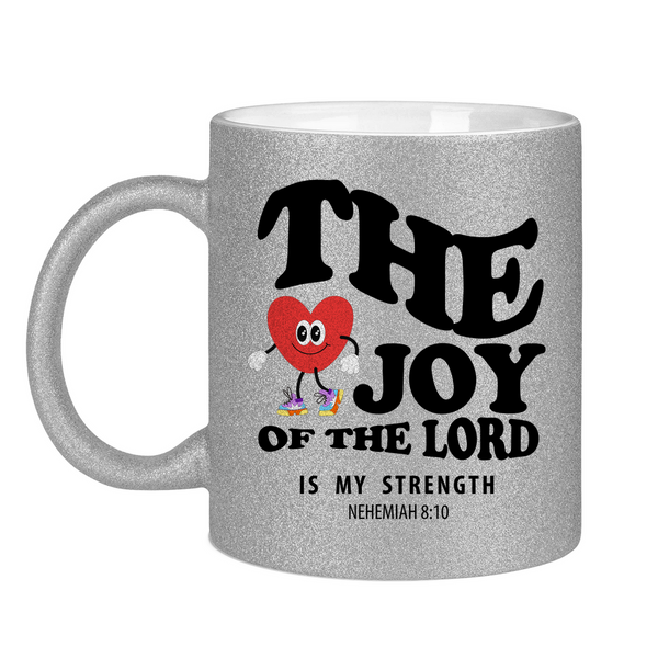 Glitzertasse the joy of he lord nehemiah 8:10